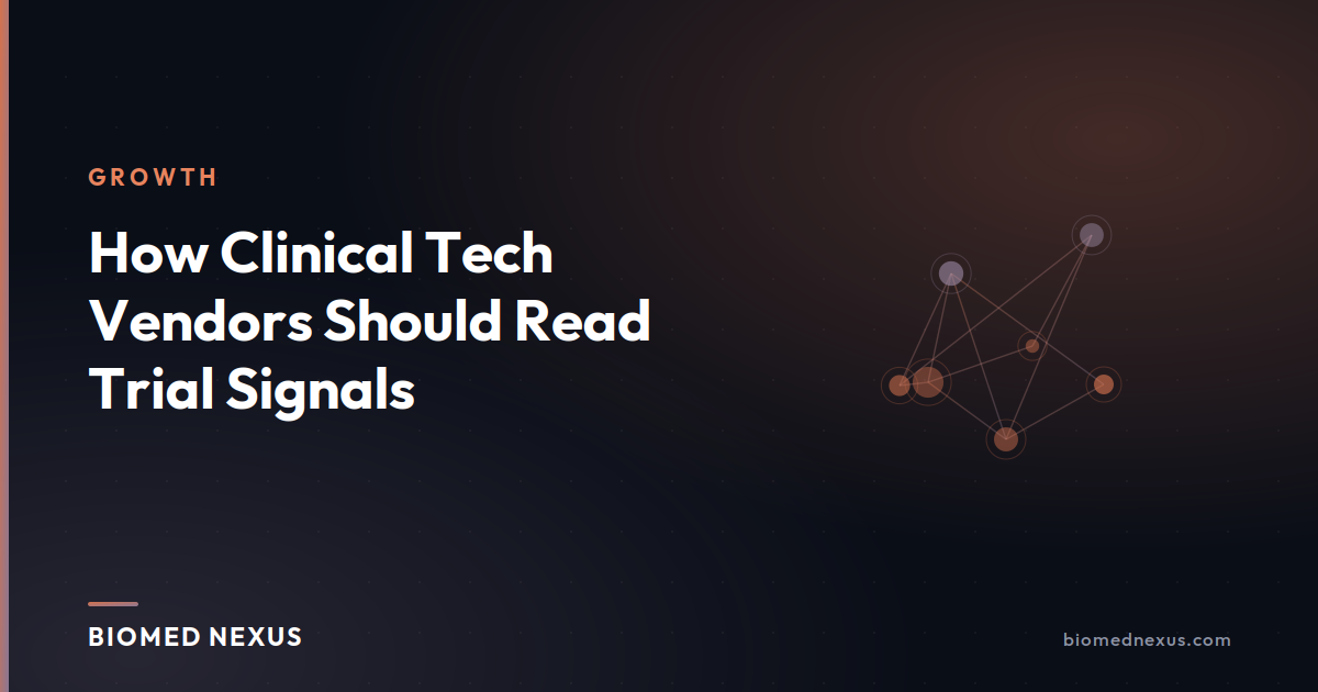 How Clinical Tech Vendors Should Read Trial Signals