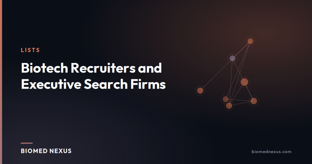 Biotech Recruiters and Executive Search Firms