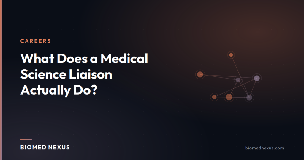 What Does a Medical Science Liaison Actually Do?