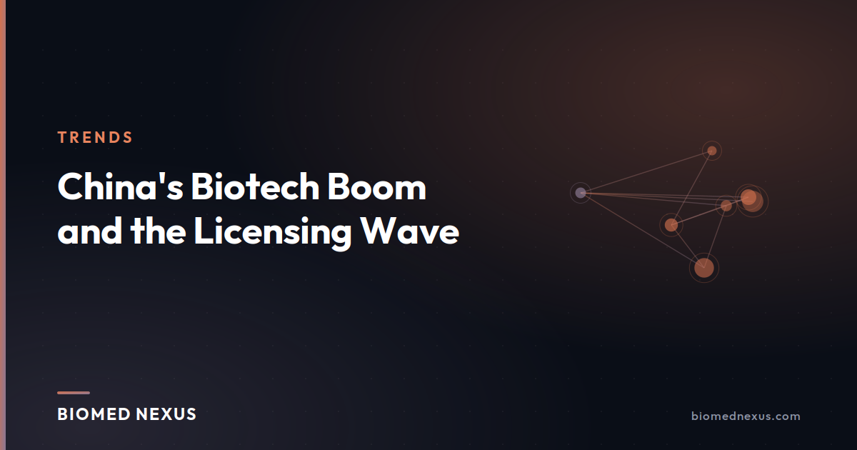 China's Biotech Boom and the Licensing Wave