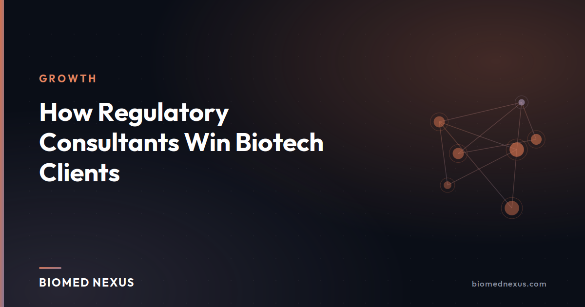 How Regulatory Consultants Win Biotech Clients