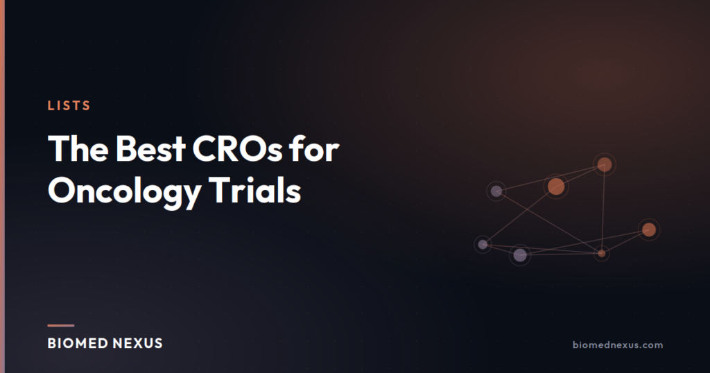 The Best CROs for Oncology Trials