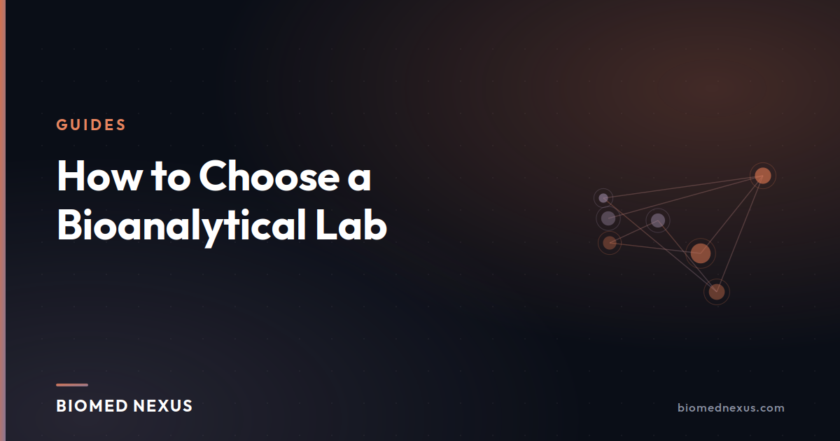 How to Choose a Bioanalytical Lab